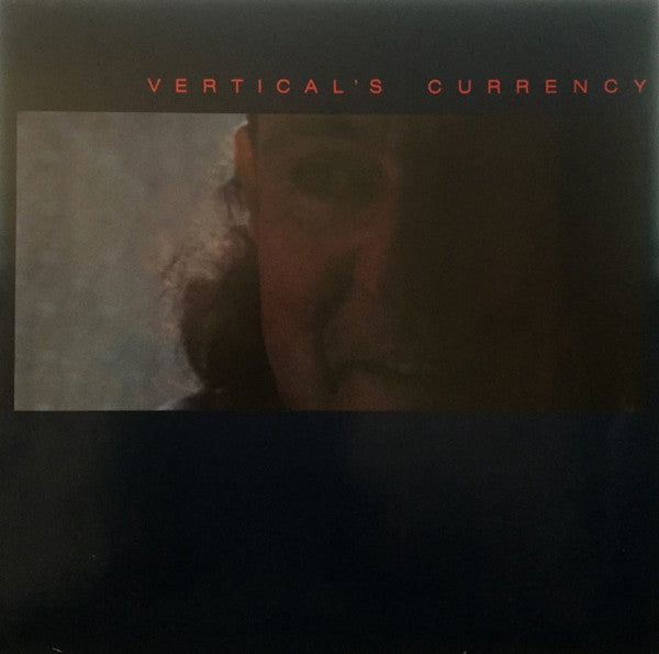 Kip Hanrahan - Vertical's Currency (Vinyl) Image