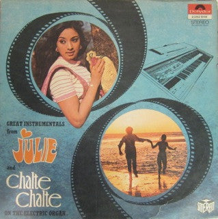 Lucilla Pacheco, Virendra Luther, Sammy Reuben - Great Instrumentals From Julie And Chalte Chalte On The Electric Organ (Vinyl)