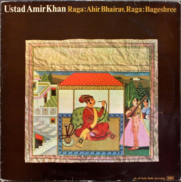 Amir Khan - Raga: Ahir Bhairav, Raga: Bageshree (Vinyl)