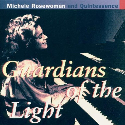 Michele Rosewoman And Quintessence - Guardians Of The Light (CD) Image