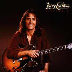 Larry Carlton - Sleepwalk (CD) Image