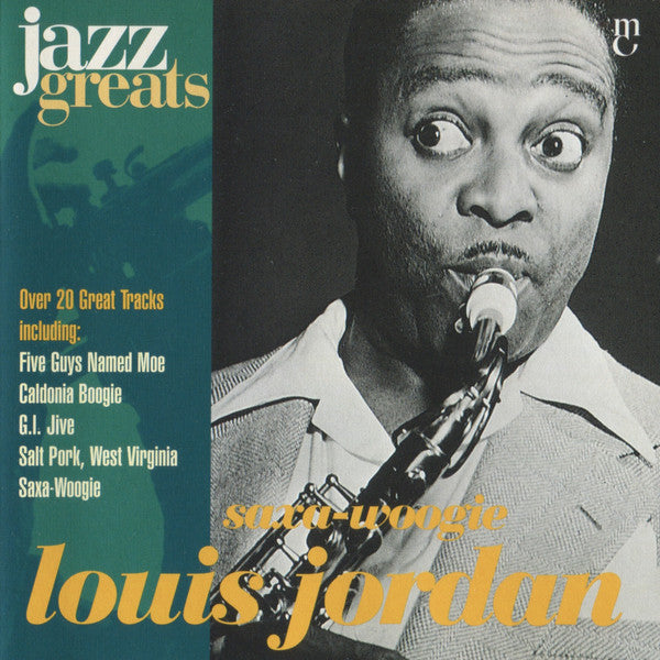 Louis Jordan - Saxa-Woogie (CD) Image