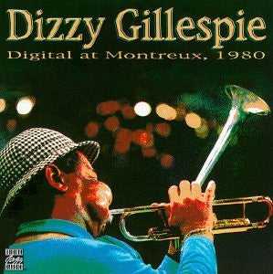 Dizzy Gillespie - Digital At Montreux, 1980 (CD)