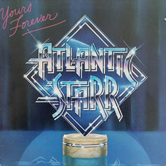 Atlantic Starr - Yours Forever (Vinyl)