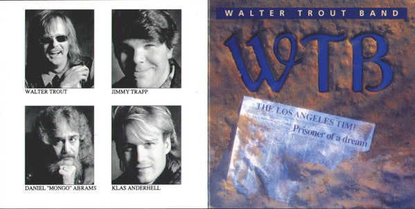 Walter Trout Band - Prisoner Of A Dream (CD)