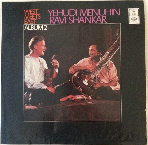 Ravi Shankar, Yehudi Menuhin - West Meets East: Album 2 (Vinyl) Image