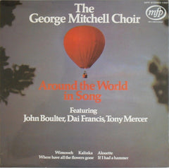 George Mitchell Choir, The - Around The World In Song (Vinyl)