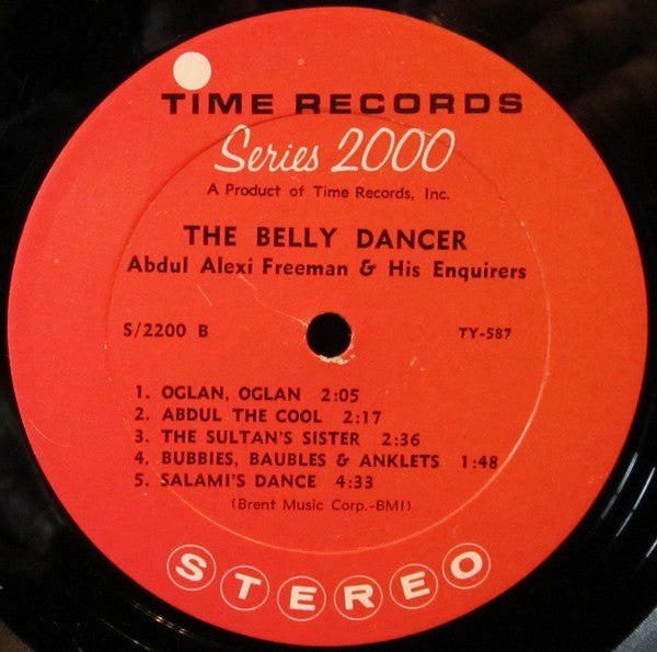 Abdul Alexi Freeman And His Enquirers - The Belly Dancer (Vinyl) Image