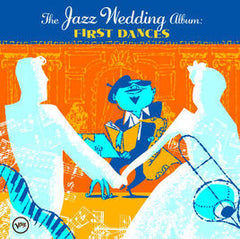 Various - The Jazz Wedding Album: First Dances (CD) Image