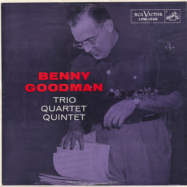 Benny Goodman Trio - Benny Goodman Quartet, The - Benny Goodman Quintet, The - Trio-Quartet-Quintet (Vinyl)