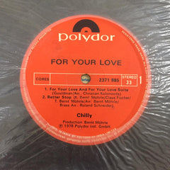 Chilly - For Your Love (Vinyl)