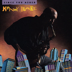 Kenny Blake (2) - Since You Asked (CD) Image