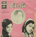 Master Rafiq Ali - Dillagi (45-RPM)