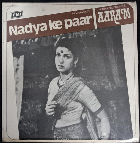 C. Ramchandra & Anil Biswas - Nadya Ke Paar/Aaram (Vinyl) Image