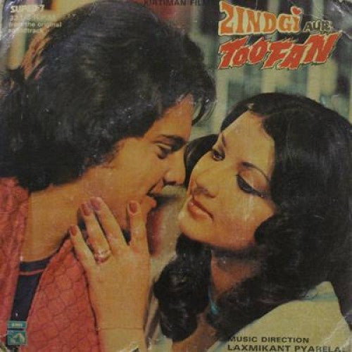 Laxmikant-Pyarelal - Zindgi Aur Toofan (45-RPM)