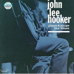 John Lee Hooker - Plays & Sings The Blues (CD) Image