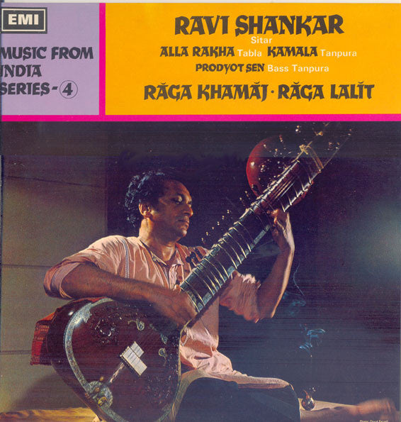 Ravi Shankar, Alla Rakha, Kamala Chakravarty, Prodyot Sen - RÄgÄ KhamÄj â€¢ RÄga LalÄ«t (Vinyl) Image