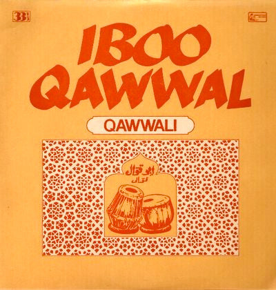 Iboo Qawwal - Qawwali (Vinyl)