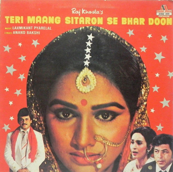 Laxmikant-Pyarelal, Anand Bakshi - Teri Maang Sitaron Se Bhar Doon (Vinyl) Image