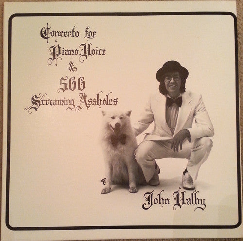 John Valby - Concerto For Piano Voice & 500 Screaming Assholes (Vinyl)