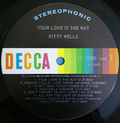 Kitty Wells - Your Love Is The Way (Vinyl) Image