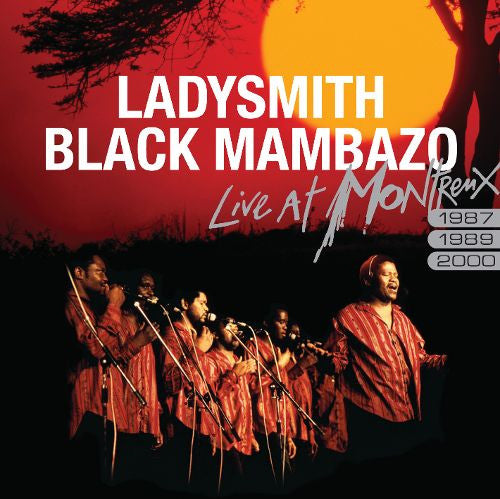 Ladysmith Black Mambazo - Live At Montreux 1987/1989/2000 (CD)