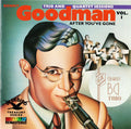 Benny Goodman - After You've Gone (The Original Benny Goodman Trio And Quartet Sessions - Vol. 1) (CD) Image
