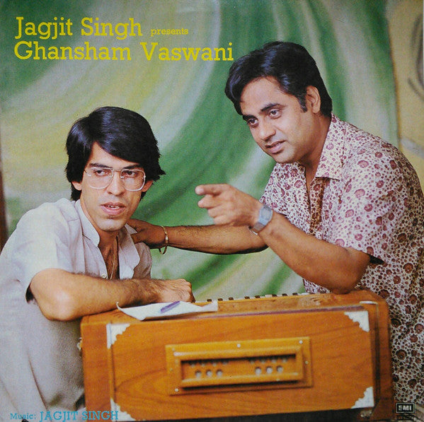 Jagjit Singh Presents Ghansham Vaswani - Jagjit Singh Presents Ghansham Vaswani  (Vinyl)