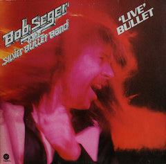 Bob Seger And The Silver Bullet Band - 'Live' Bullet (Vinyl) (2)