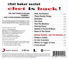 Chet Baker Sextet - Chet Is Back! (CD)