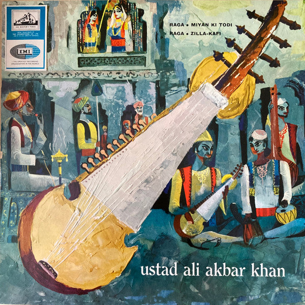 Ali Akbar Khan - Raga Miyan Ki Todi / Raga Zilla-Kafi (Vinyl)