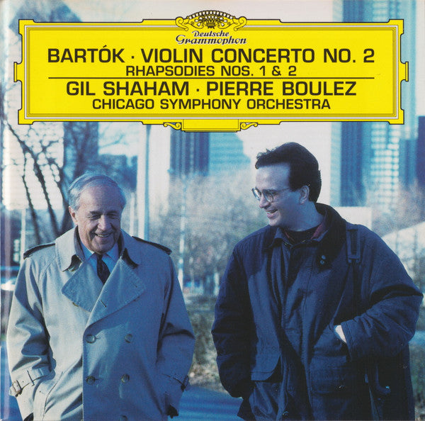 Béla Bartók - Gil Shaham ∙ Pierre Boulez, Chicago Symphony Orchestra, The - Violin Concerto No. 2 · Rhapsodies Nos. 1 & 2 (CD)