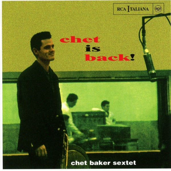 Chet Baker Sextet - Chet Is Back! (CD)