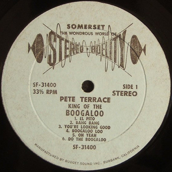 Pete Terrace - King Of The Boogaloo (Vinyl) Image