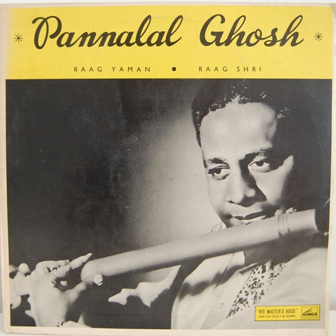 Pannalal Ghosh - Raag Yaman â€¢ Raag Shri (Vinyl) Image