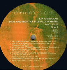 Kip Hanrahan - Days And Nights Of Blue Luck Inverted (Vinyl) Image