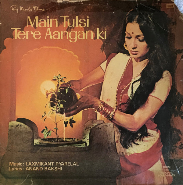 Laxmikant-Pyarelal, Anand Bakshi - Main Tulsi Tere Aangan Ki (Vinyl)