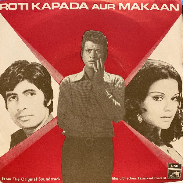 Laxmikant-Pyarelal - Roti Kapada Aur Makaan (45-RPM) Image