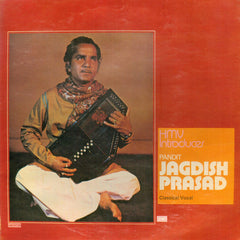 Jagdish Prasad - HMV Introduces Pandit Jagdish Prasad (Vinyl)