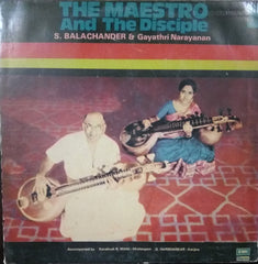 Sundaram Balachander, Gayathri Narayanan - The Maestro And The Disciple - Veena Duet 2 (Vinyl) Image