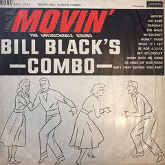 Bill Black's Combo - Movin' (Vinyl)