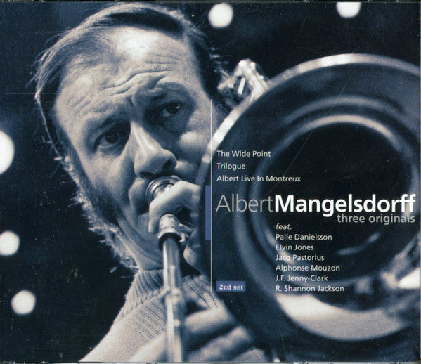 Albert Mangelsdorff - Three Originals â€¢ The Wide Point â€¢ Trilogue â€¢ Albert Live In Montreux (CD) (2 CD) Image