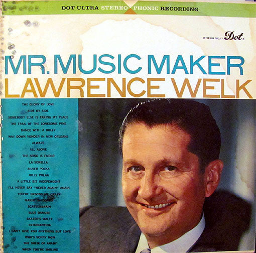 Lawrence Welk - Mr. Music Maker (Vinyl) Image