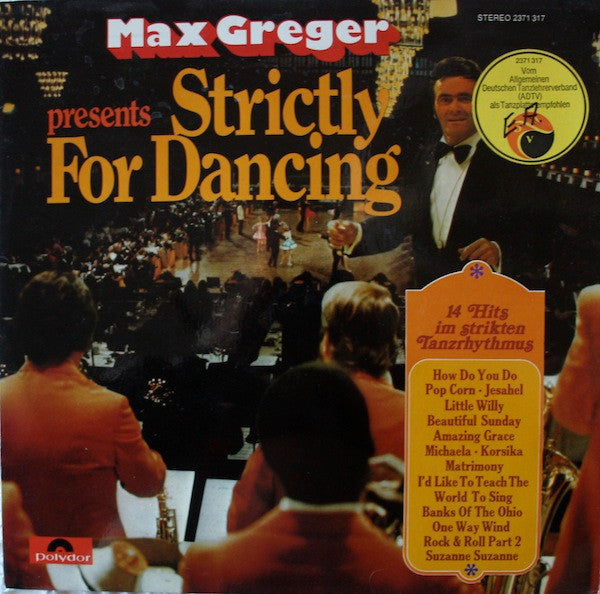 Max Greger - Strictly For Dancing (Vinyl) Image