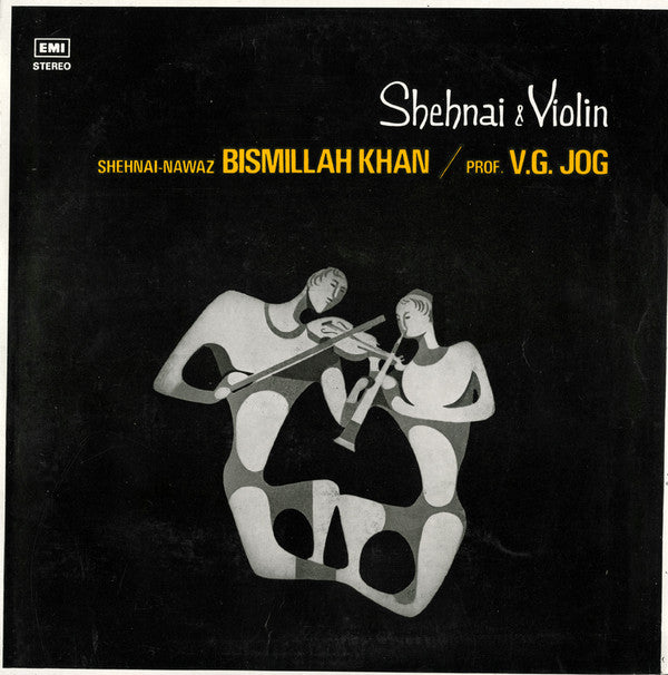 Bismillah Khan & V. G. Jog - Shenai & Violin (Vinyl) Image