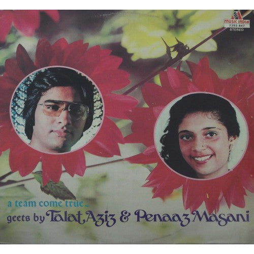 Talat Aziz & Penaz Masani - A Team Come True (Vinyl) Image