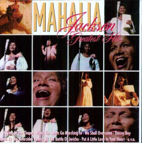 Mahalia Jackson - Greatest Hits (CD)