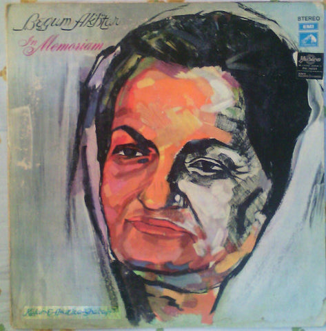 Begum Akhtar - In Memoriam (Kalam-E-Asatiza) (Vinyl) Image