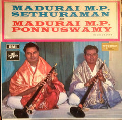 Madurai M.P. Sethuraman And Madurai M.P. Ponnuswamy - Nadhaswaram (Vinyl)