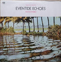 Enoch Daniels - Eventide Echoes (Vinyl)